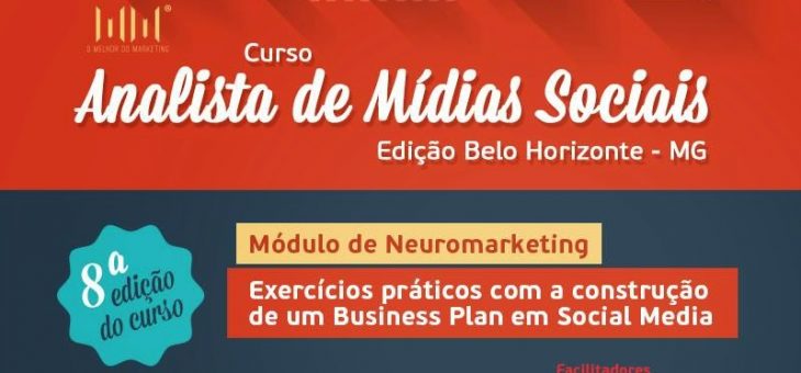 Curso PRESENCIAL Analista de mídias sociais – Belo Horizonte, MG – 8ª edição