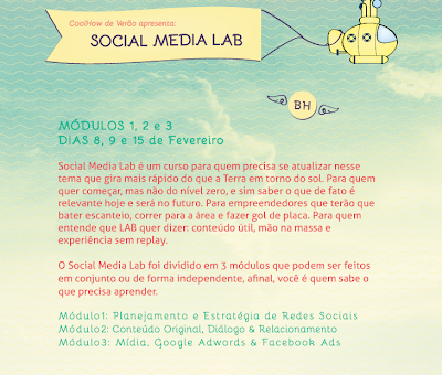 Curso de verão “Social Media Lab” CoolHow vamos? (Belo Horizonte)